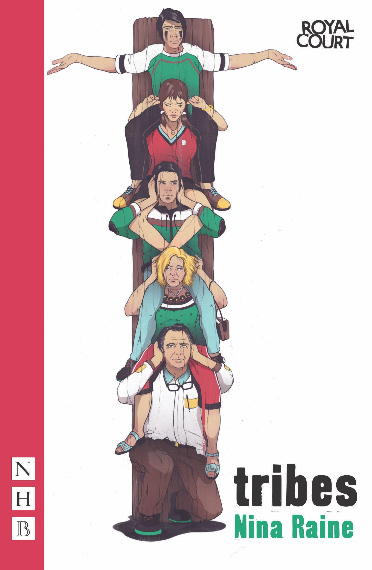 Tribes by Nina Raine (Paperback Book)