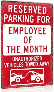 Reserved Parking For Employee Of The Month Funny Metal Sign 8 x 12 Inch