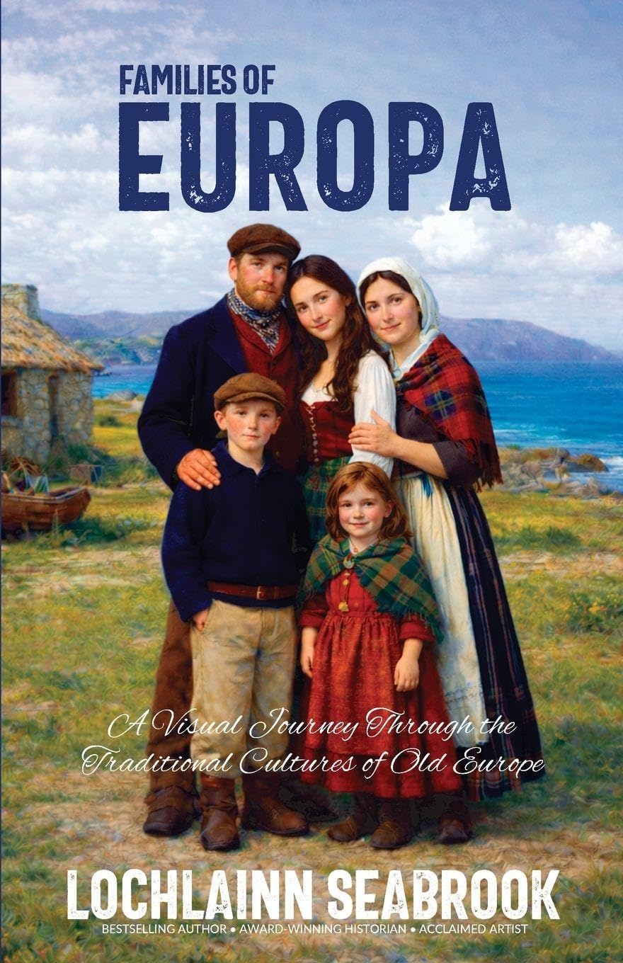 Families of Europa: A Visual Journey Through the Traditional Cultures of Old Europe