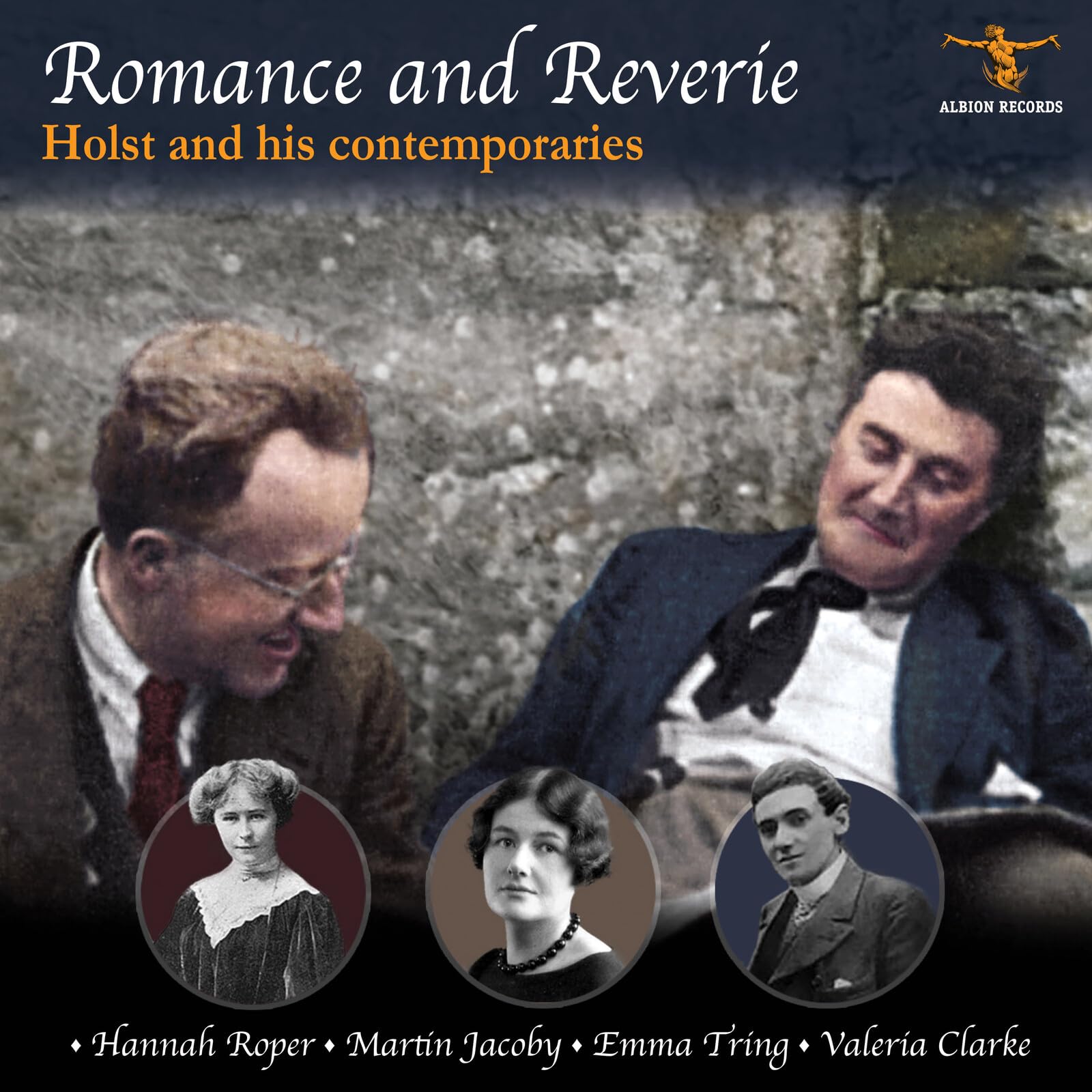 Romance and Reverie: Holst and his contemporaries