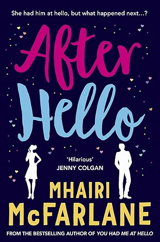 After Hello: A gorgeously romantic short story (English Edition)