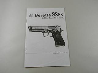 Beretta 92 FS series Instructions for operation booklet. NORTHRIDGE INTERNATIONAL INC.