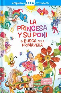 La Princesa y Su Poni en Busca de la Primavera