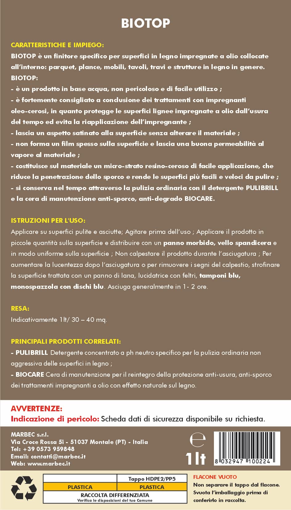 MARBEC BIOTOP 1LT Finitore anti-usura e anti-sporco per superfici in legno interne con impregnante olio-ceroso