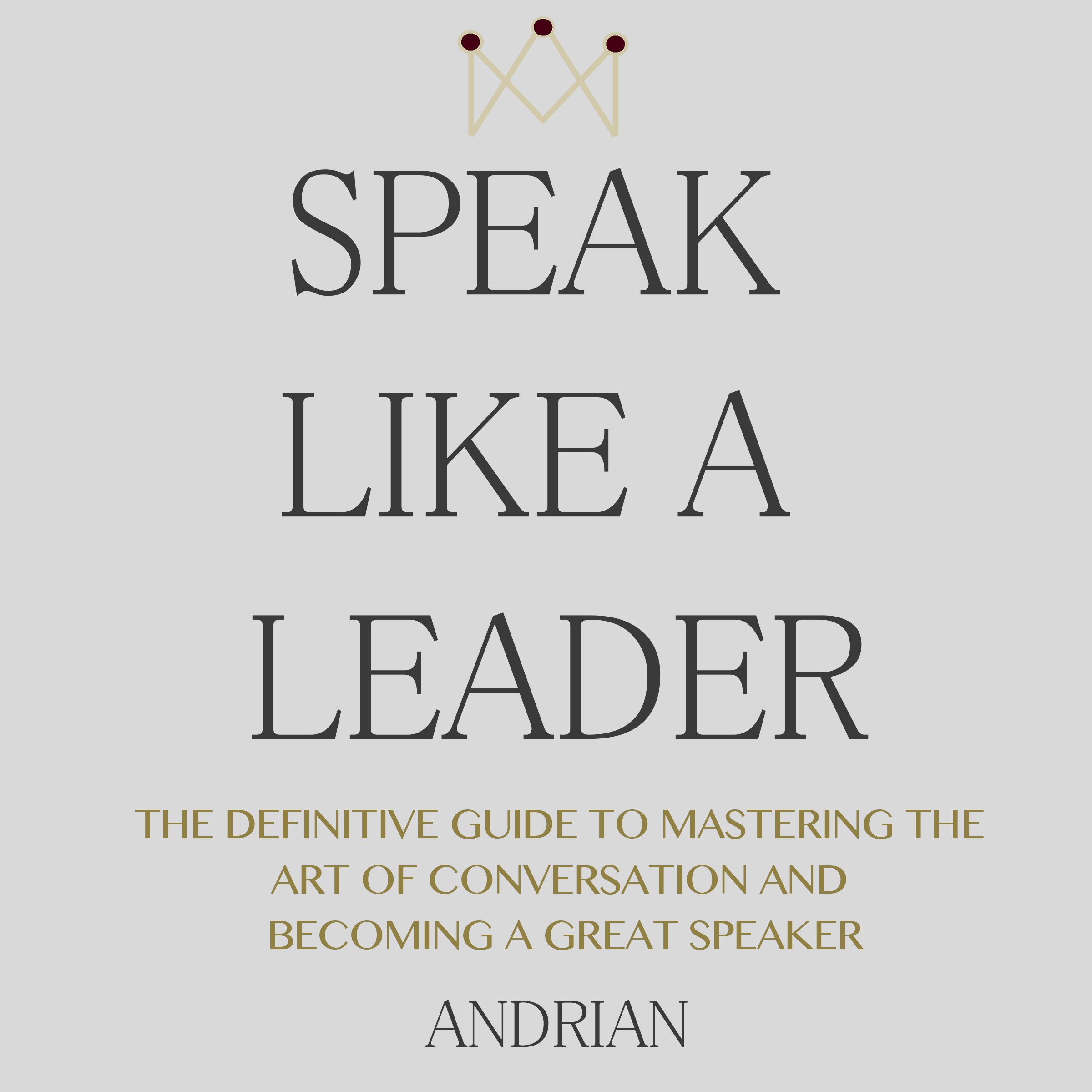 Cover art for Speak Like a Leader