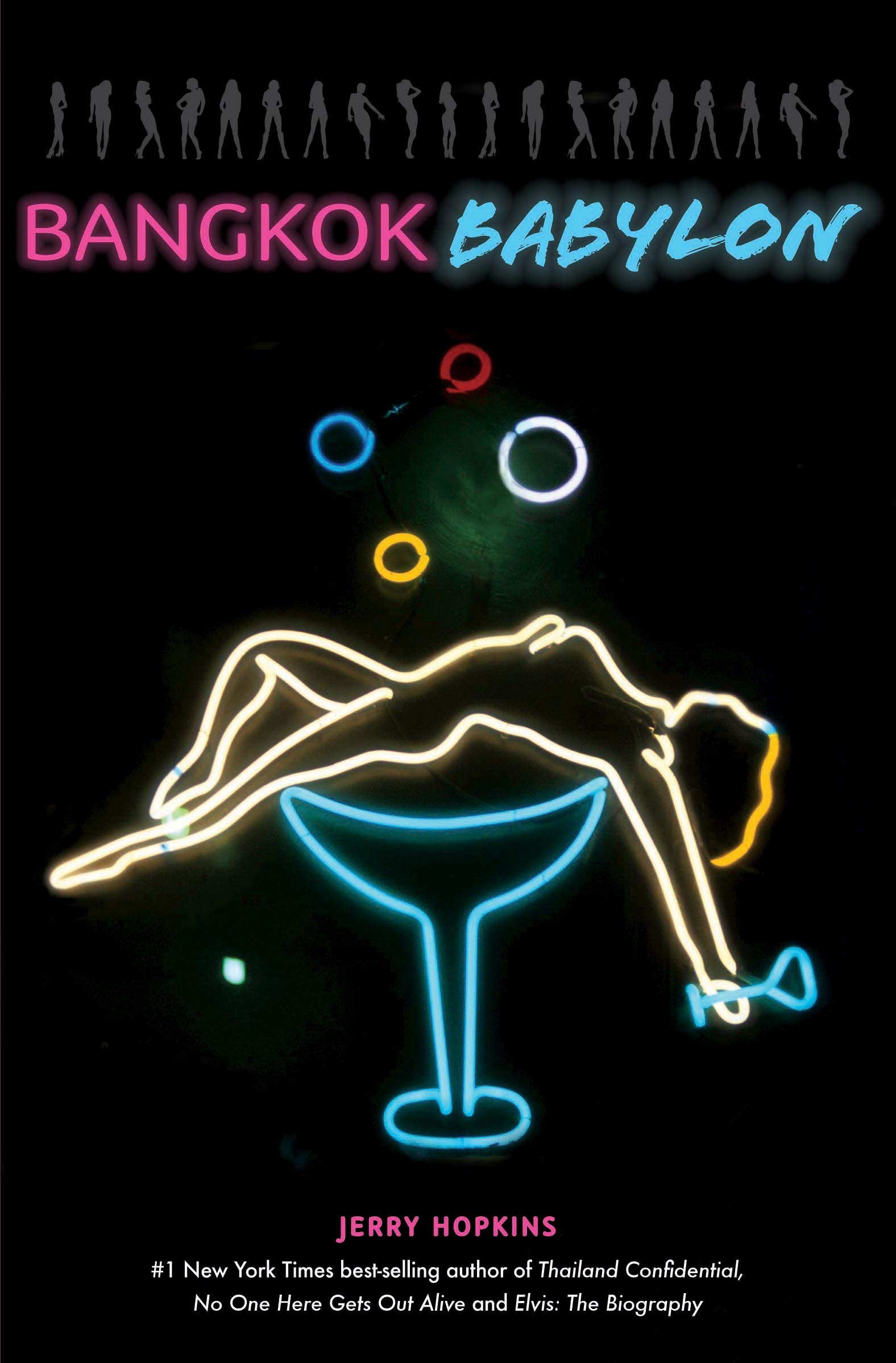 Bangkok Babylon: The Real-Life Exploits of Bangkok's Legendary Expatriates are often Stranger than Fiction