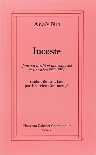 Inceste: Journal inédit et non expurgé des années 1932-1934