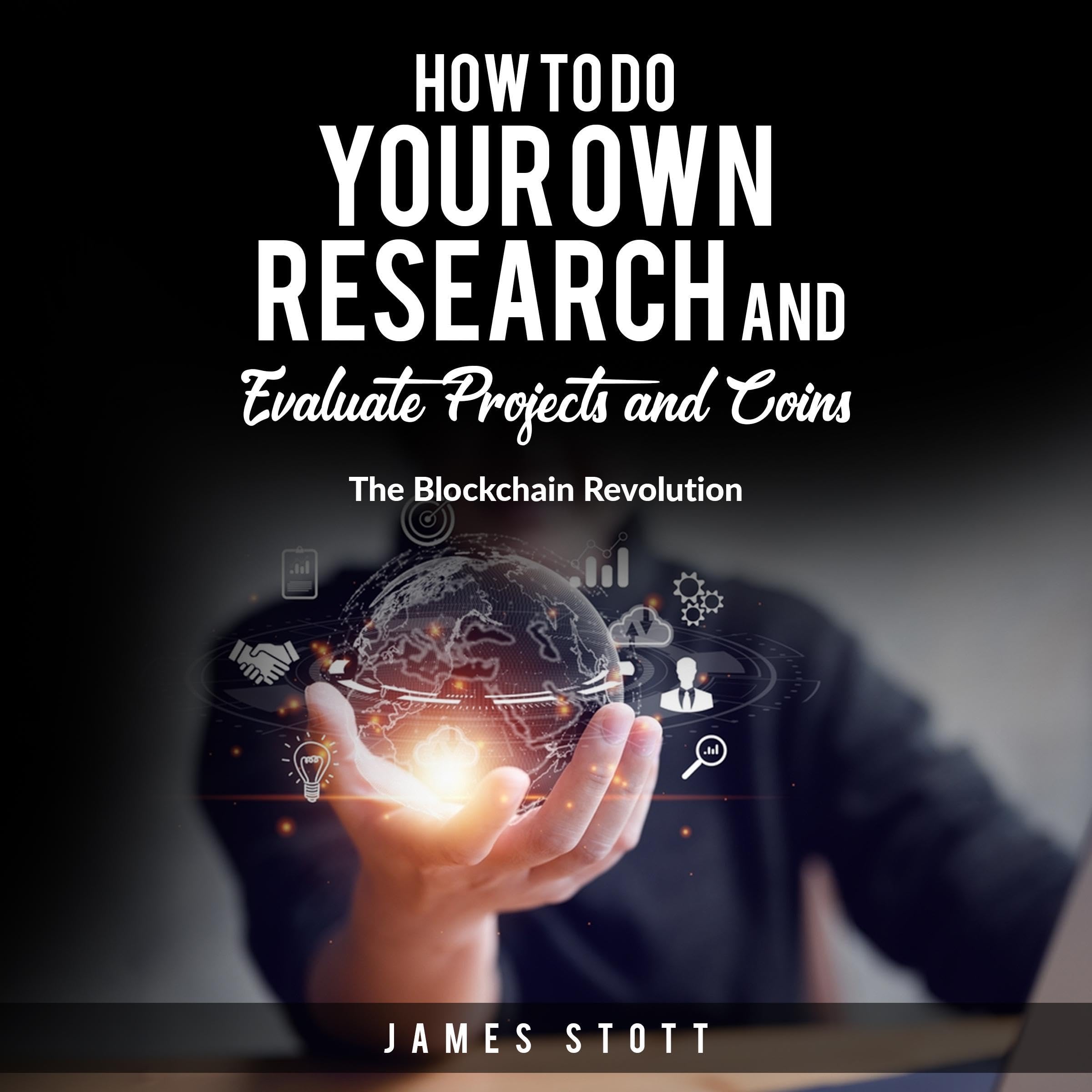 Cover art for How to Do Your Own Research and Evaluate Projects and Coins