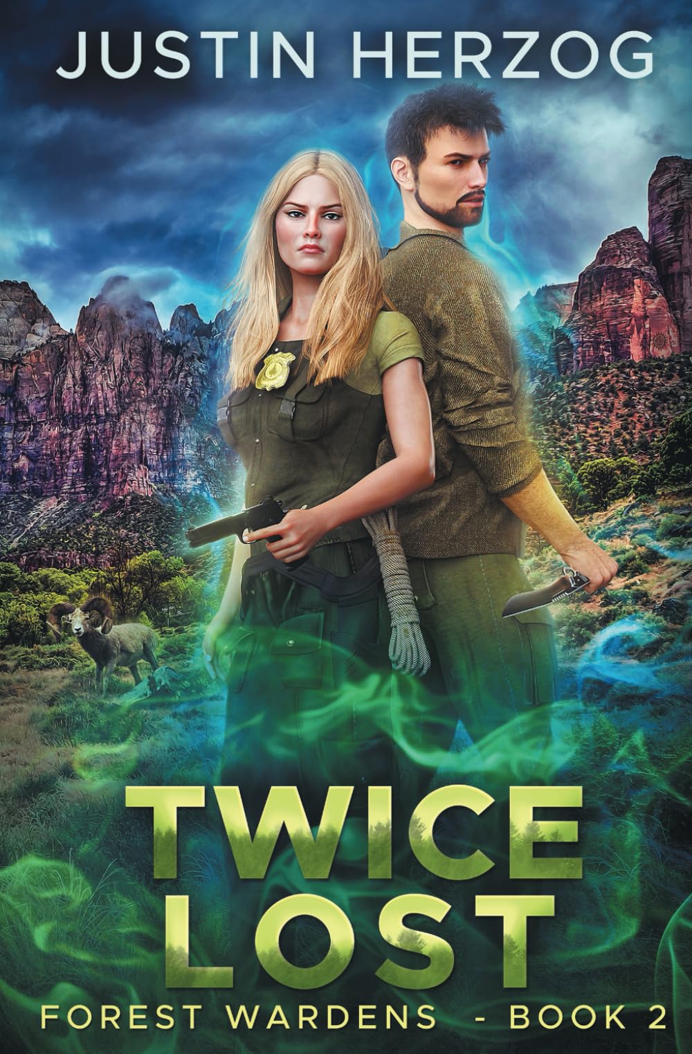 Twice Lost: (Forest Wardens: Book 2)