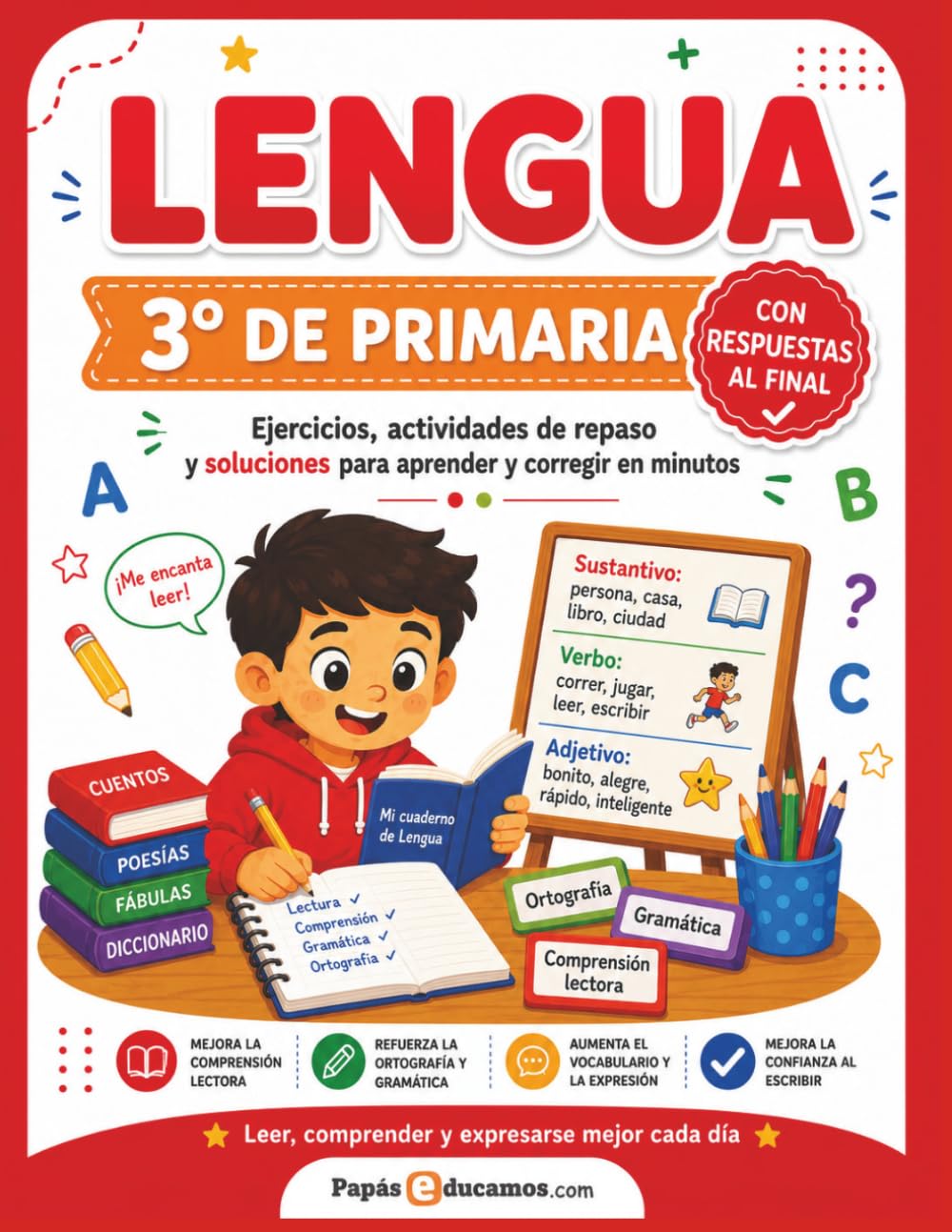 Lengua 3º de Primaria con Respuestas: Ejercicios, actividades de repaso y soluciones para practicar en casa