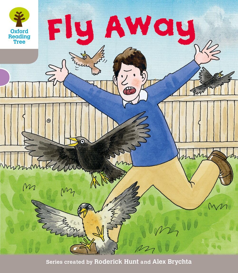 Oxford Reading Tree: Level 1: Decode and Develop: Fly Away by Roderick Hunt,...