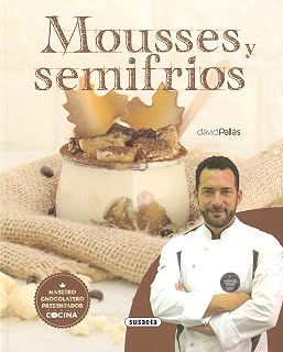 Mousses y semifrios
