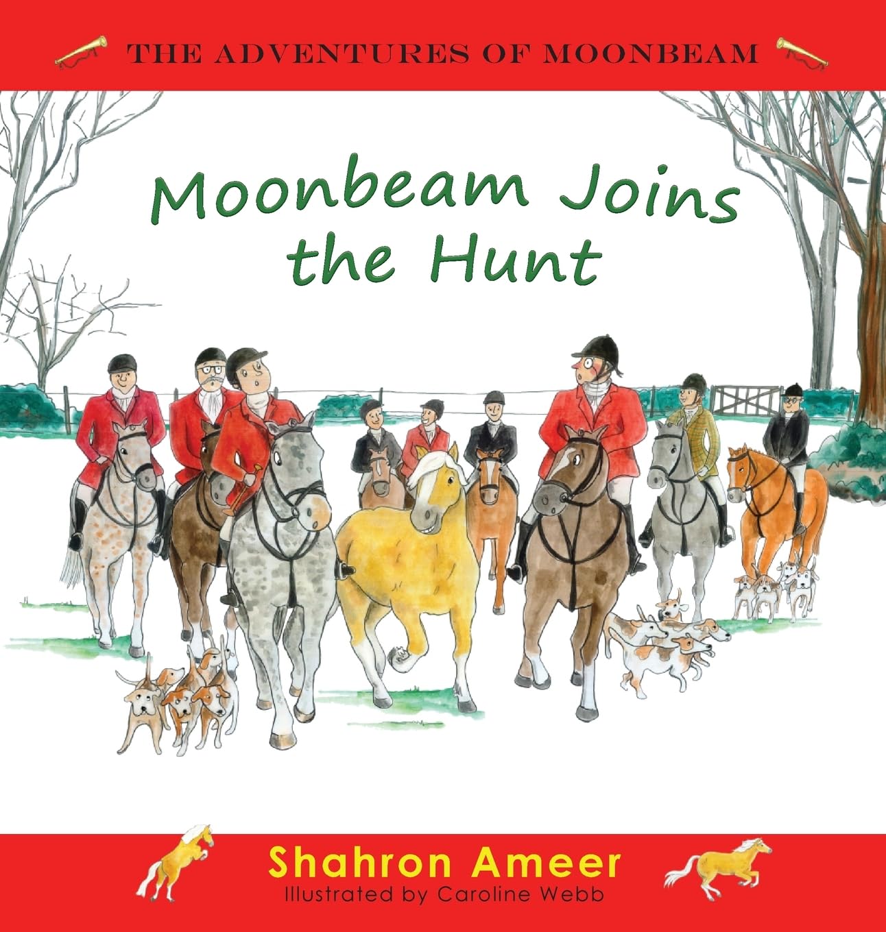 Moonbeam Joins the Hunt: 5 (The Adventures of Moonbeam)