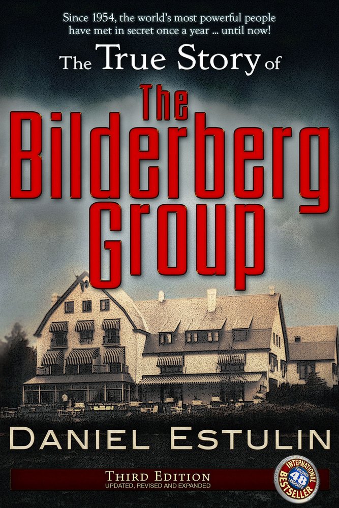 Buy The True Story of the Bilderberg Group — BookShops.in