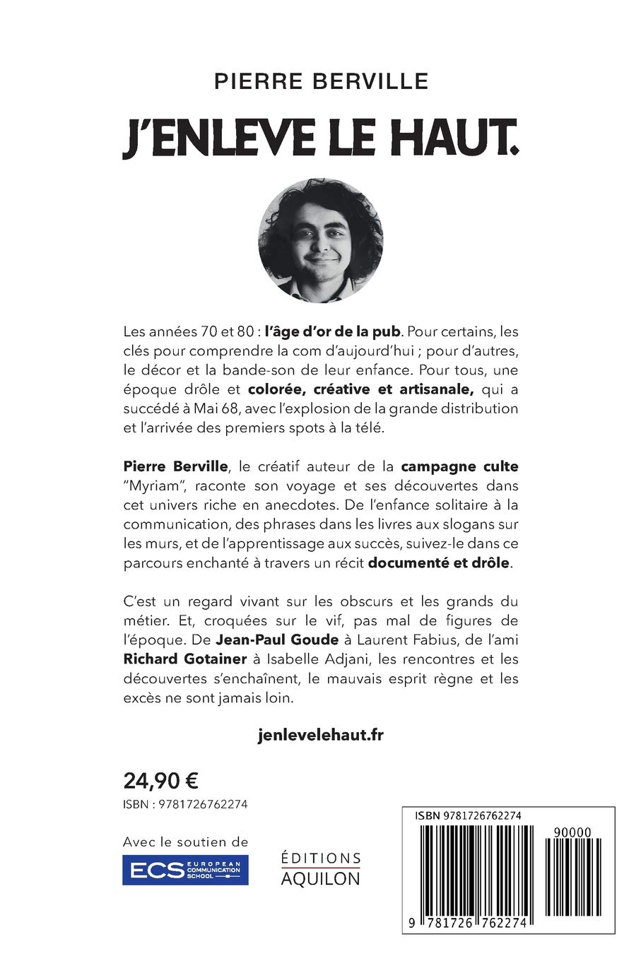 J’enlève le haut.: Les dessous de la Pub à l’âge d’or.