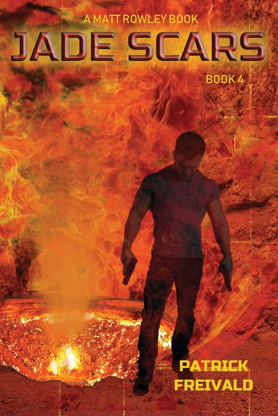 Jade Scars: 4 (A Matt Rowley Novel)