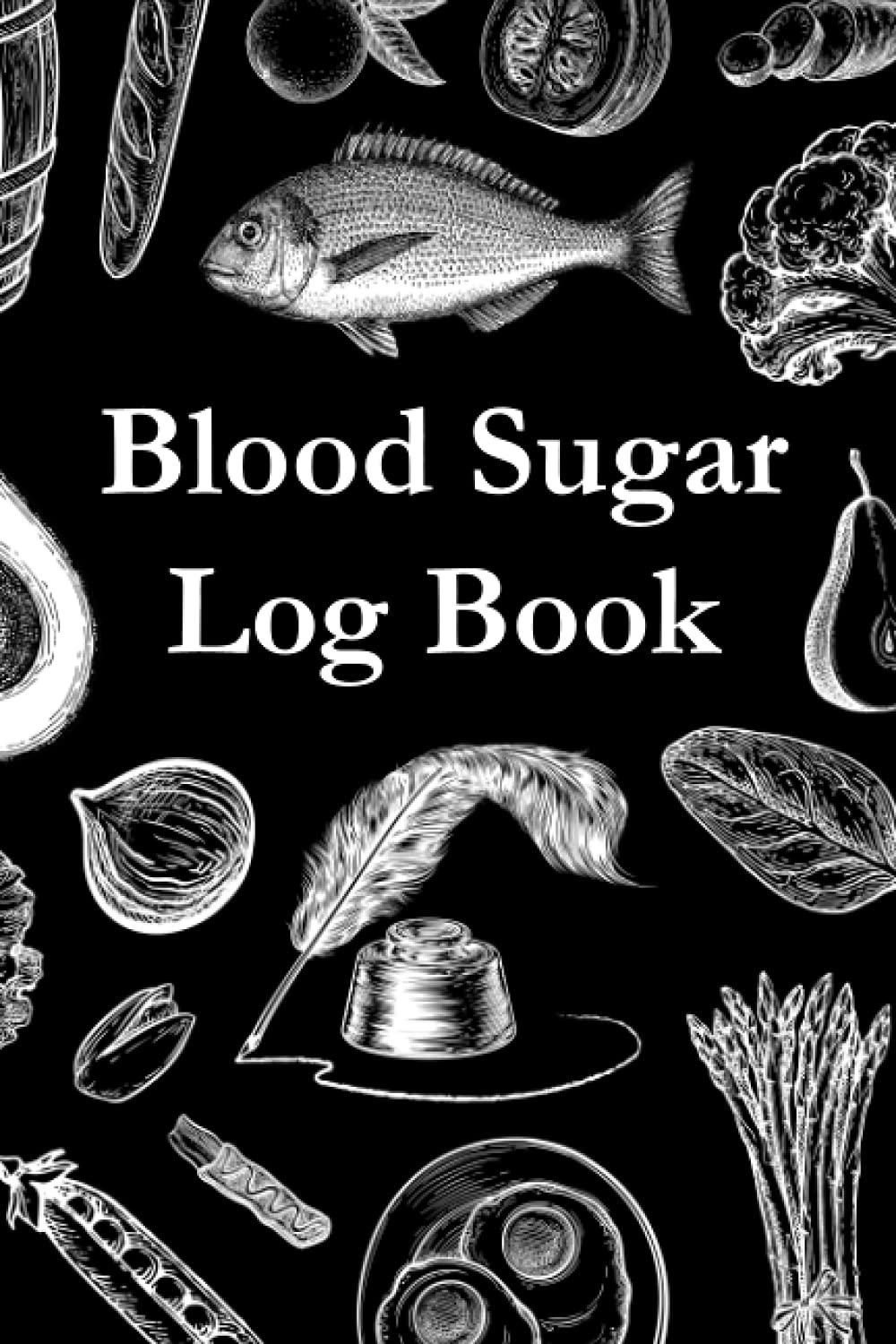 Blood Sugar Log Book: Diabetic Notebook Tracker for Men, 52 Weeks or One Year, 4-time Before and After (Breakfast, Lunch, Dinner, Bedtime)