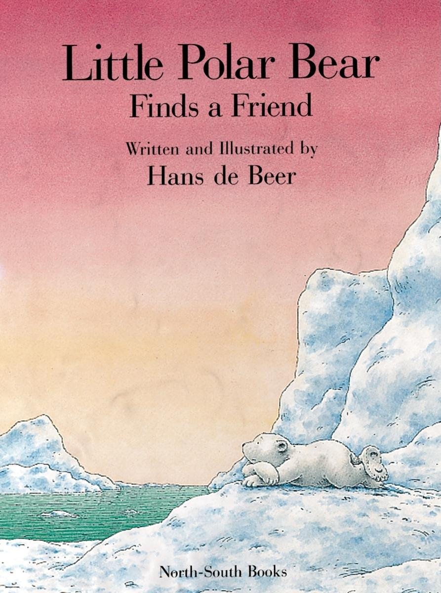 Amazon | Little Polar Bear Finds a Friend | de Beer, Hans | Friendship