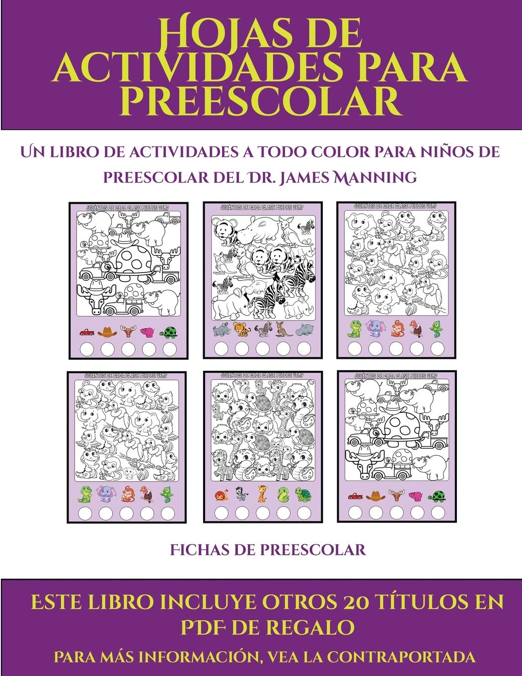 Fichas de preescolar (Hojas de actividades para preescolar): Este libro contiene 30 fichas con actividades a todo color para niños de 4 a 5 años