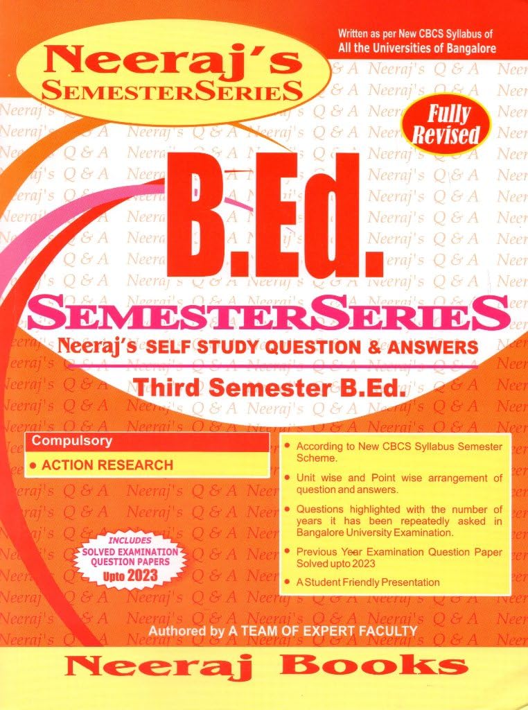 B.ED 3RD SEM SCANNER- ACTION RESEARCH- BANGALORE UNIVERSITY : NEERAJ ...