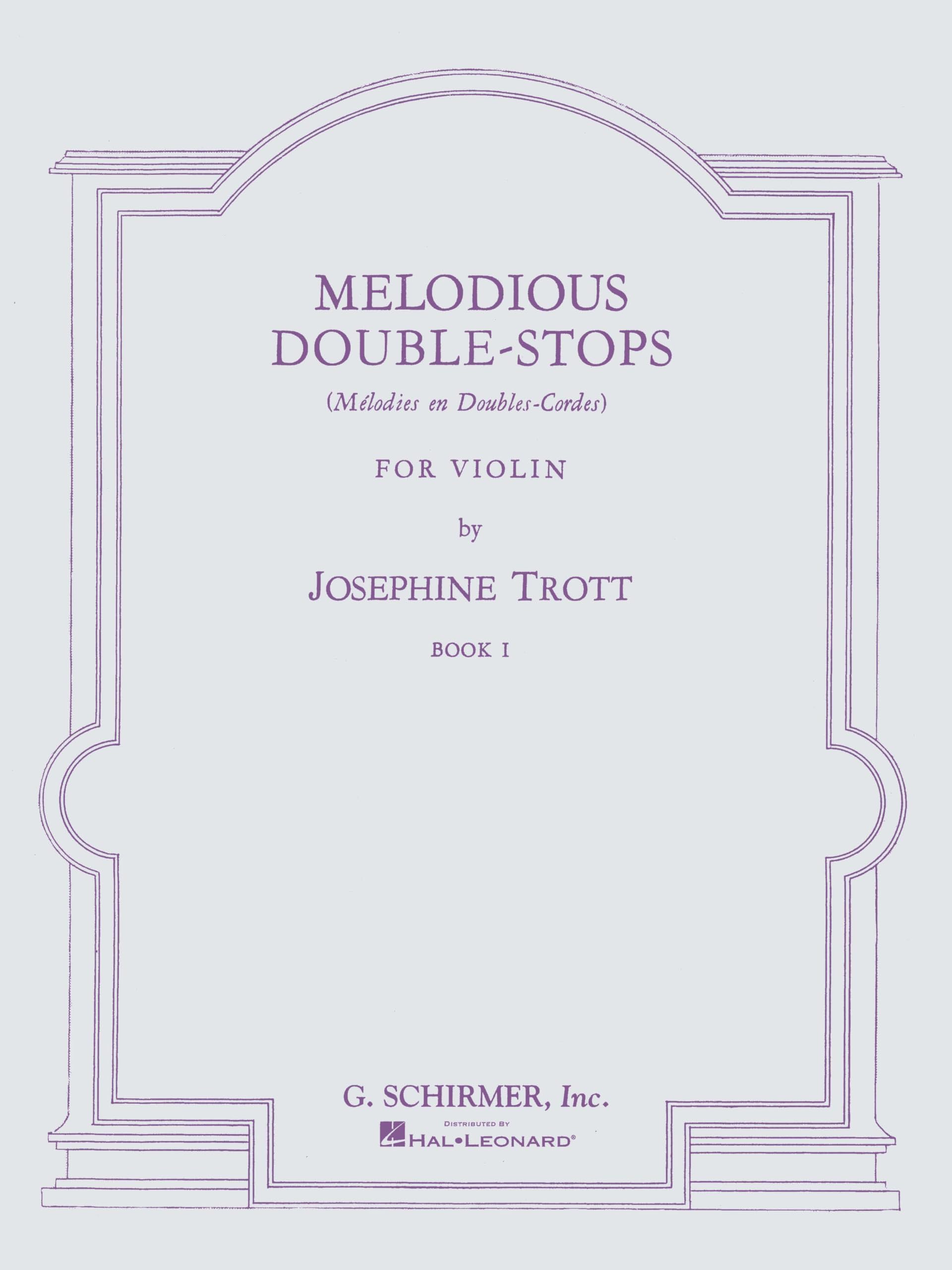 Josephine Trott Melodious Double-Stops Book 1 (Violin) Vln: Method