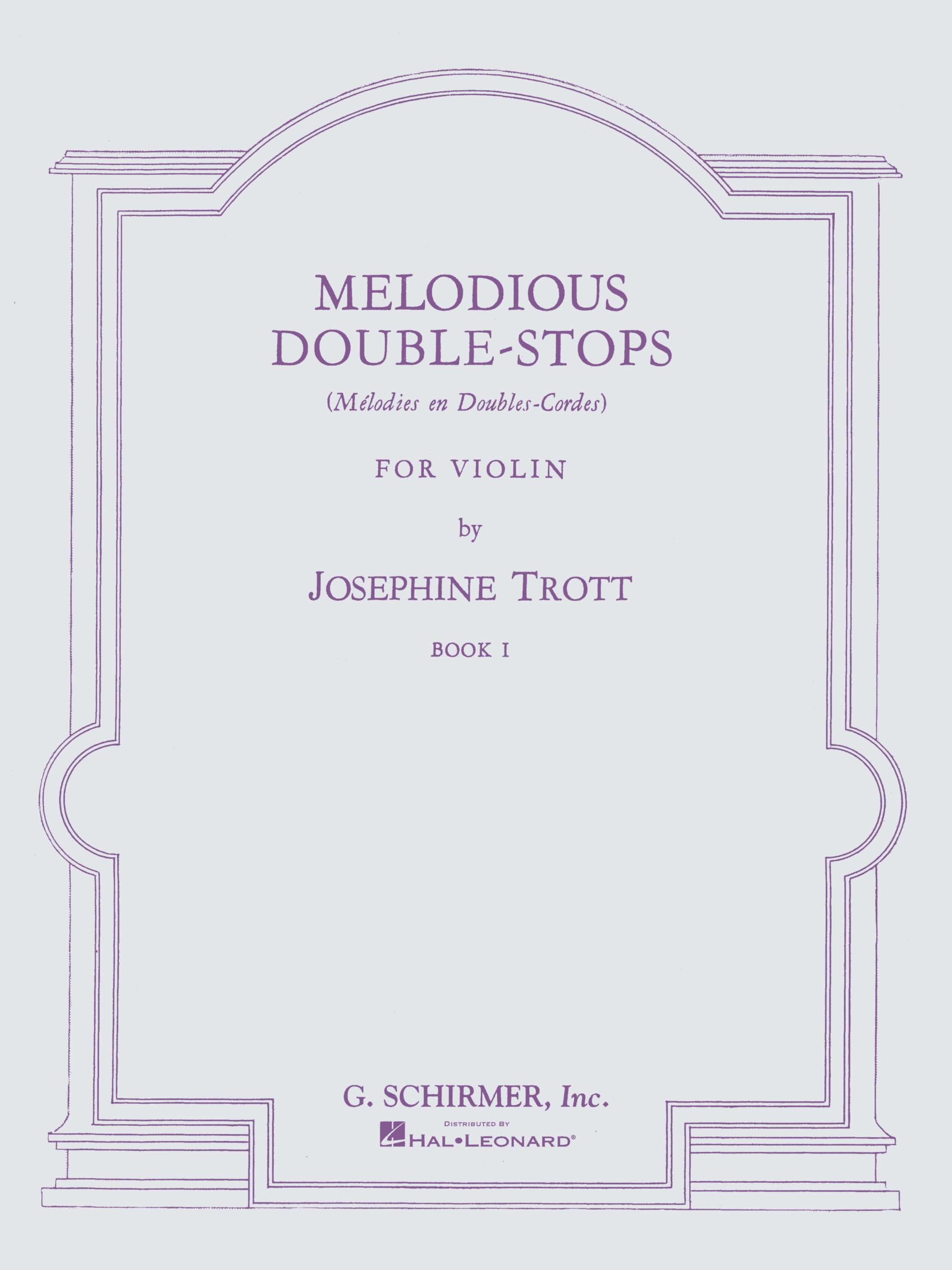 Josephine Trott Melodious Double-Stops Book 1 (Violin) Vln: Method