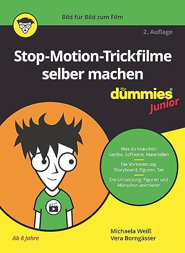 Stop-Motion-Trickfilme selber machen für Dummies Junior