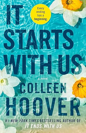 It starts with us : a novel