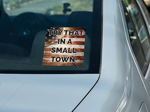 Miniatura 2 de Calcomanías de vinilo Try That in A Small Town, para autos, ventanas, parachoques, vasos, botellas de agua, laptops, paredes, cajas de herramientas,