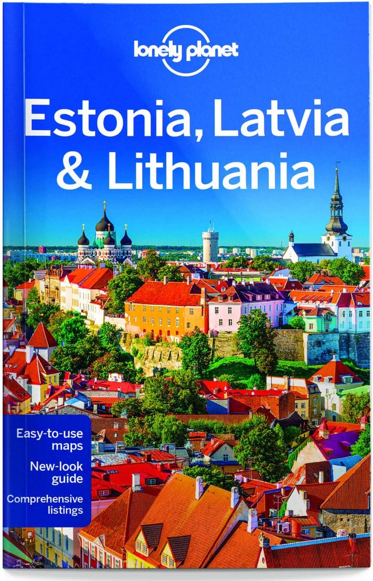Lonely Planet Estonia, Latvia & Lithuania (Multi Country Guide)