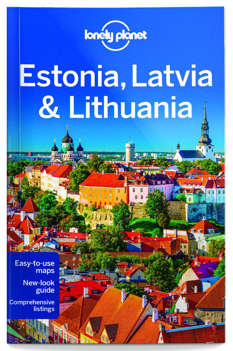 Lonely Planet Estonia, Latvia & Lithuania (Multi Country Guide) Paperback – May 17, 2016