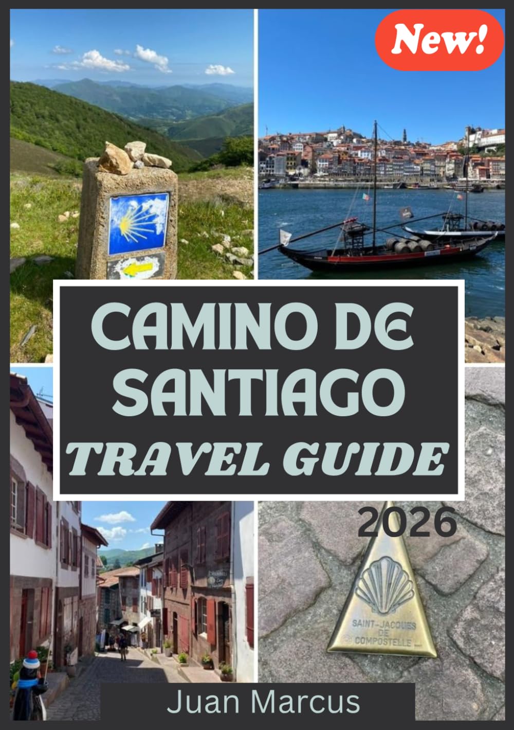 CAMINO DE SANTIAGO TRAVEL GUIDE 2026