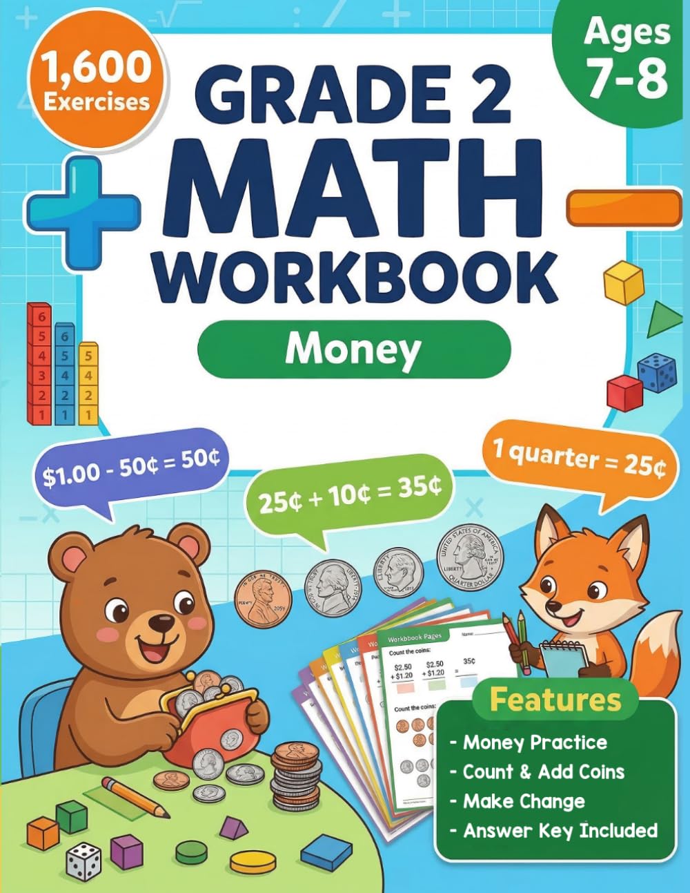 Counting Money Workbook For Grade 2: Counting Coins, Adding Money, Making Change & Comparing Money for Ages 7–8 | 1,600 Problems With Answer Key