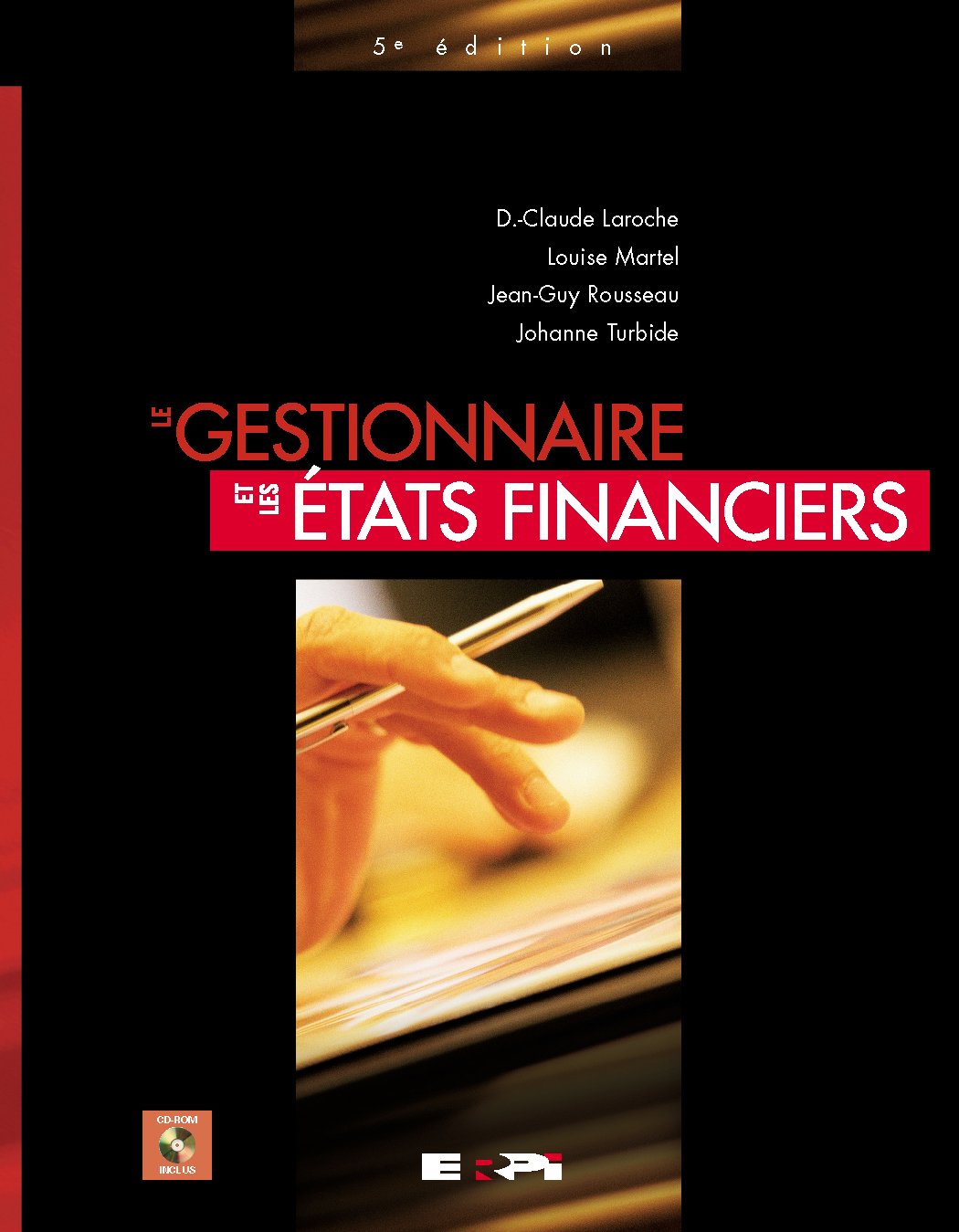 GESTIONNAIRE & LES ETATS FINANCIERS 5ED