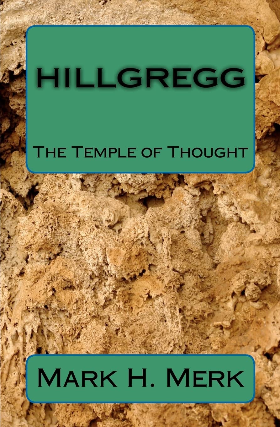 Hillgregg: The Temple of Thought