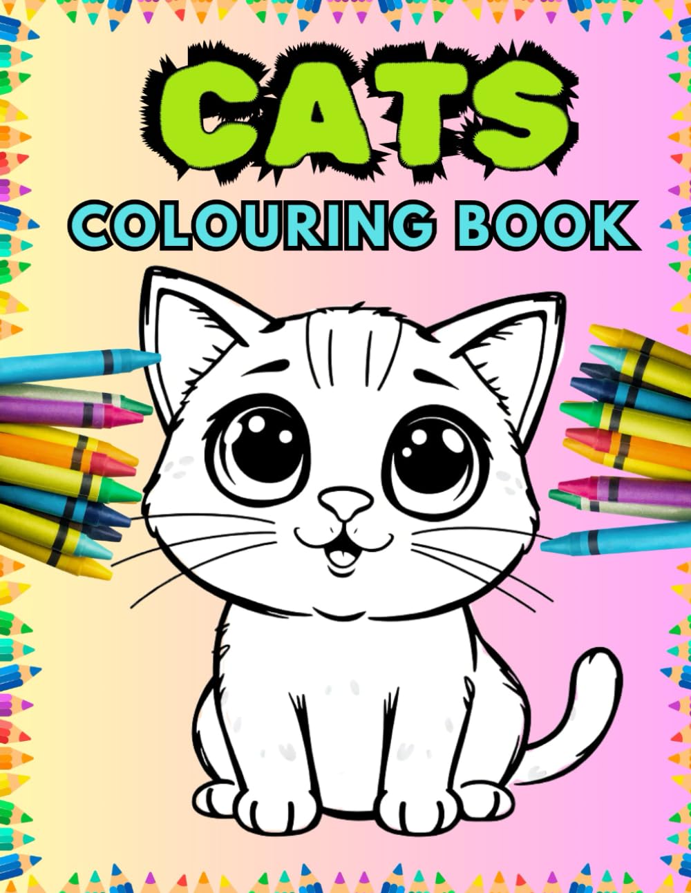 Cats Colouring Book: 25 Simple Colouring Page of Cute Little Cats (Colouring Books & Activities for Children)