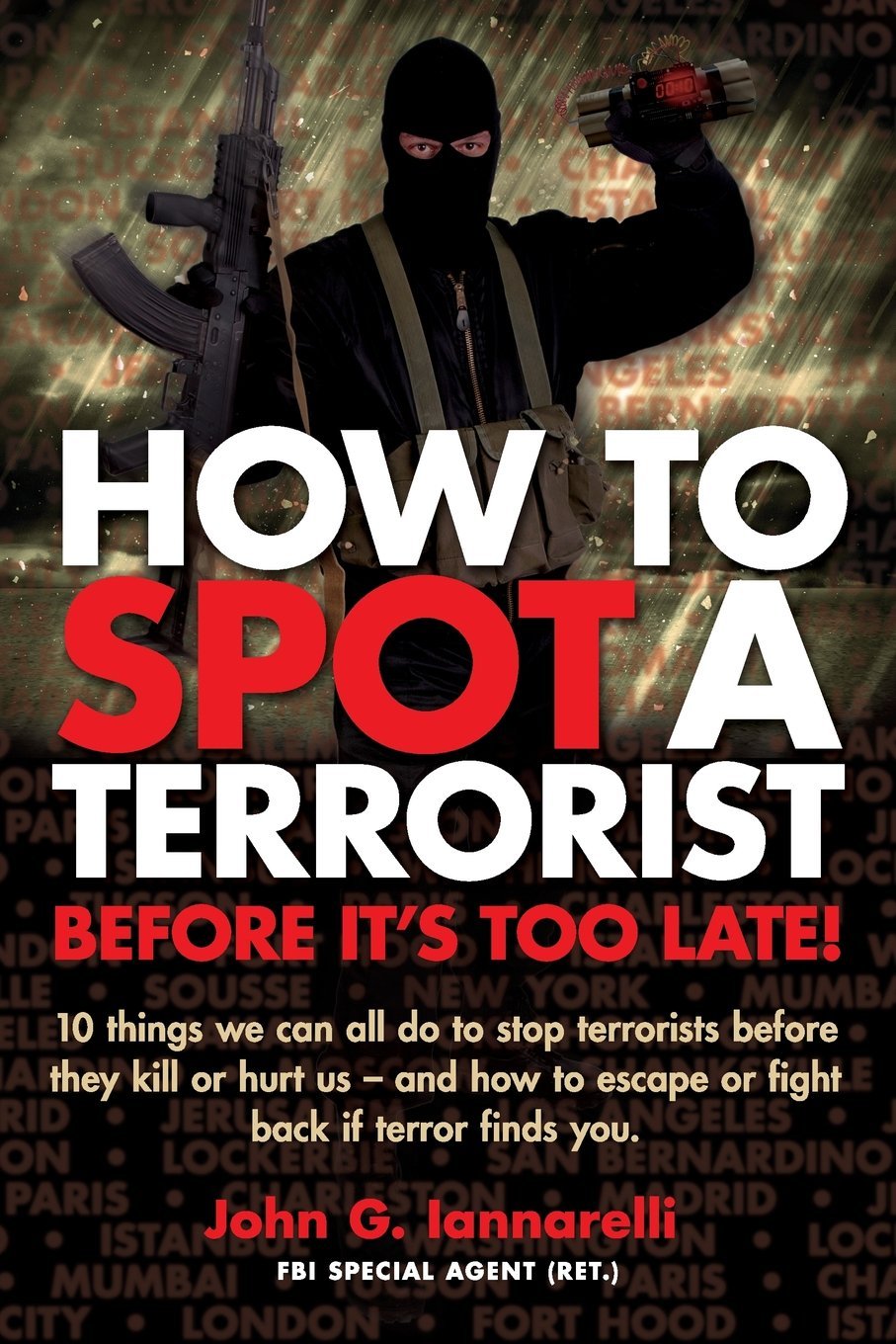How To Spot A Terrorist: Before It's Too Late
