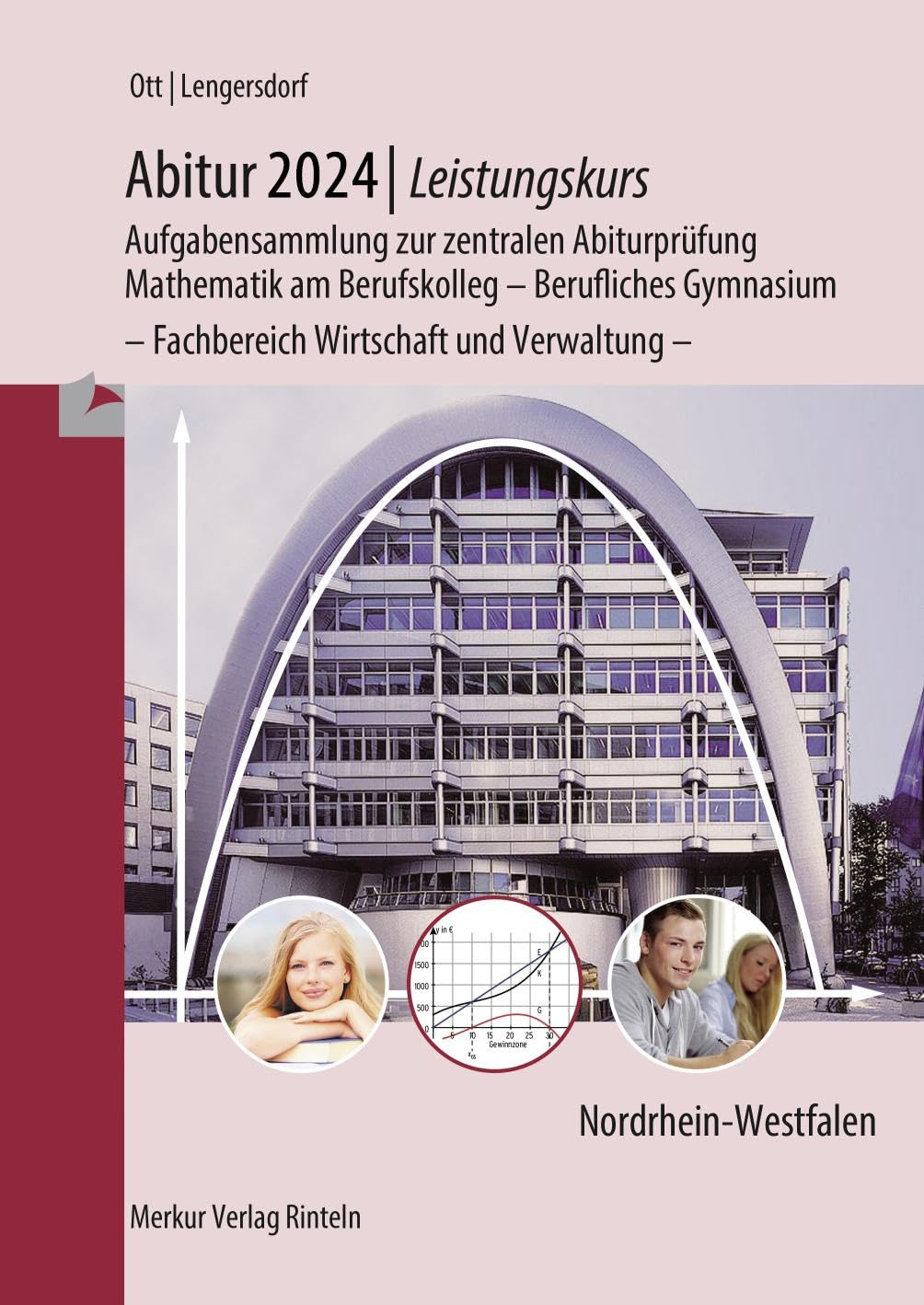  Abitur 2024 - Leistungskurs - Aufgabensammlung zur zentralen 