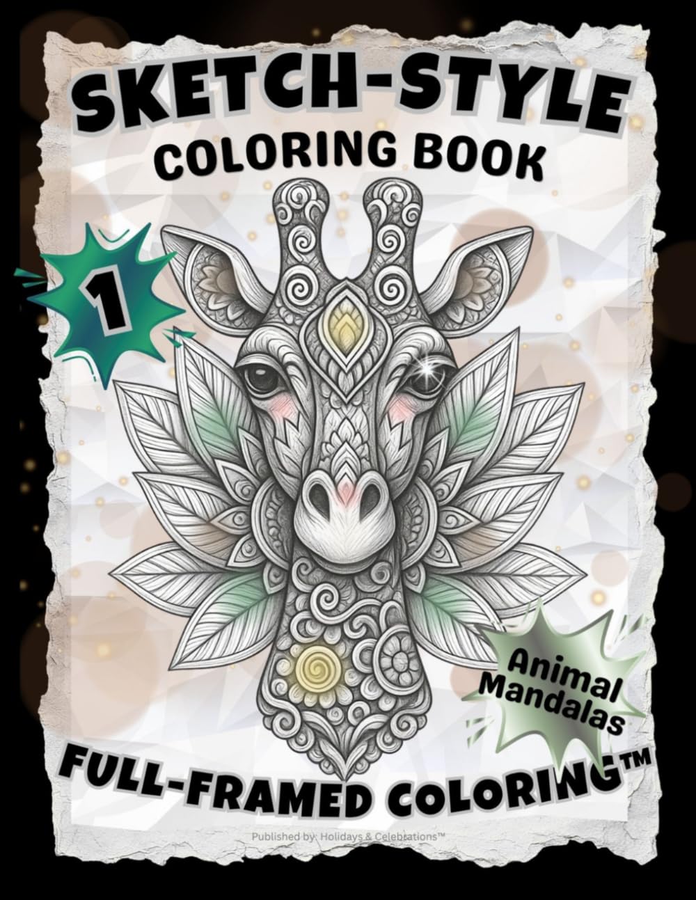SKETCH-STYLE: Animal Mandalas Coloring Book 1: A Relaxing Collection of Full‑Page Animal Mandalas to Color & Frame / 100 Pages / Large 8.5x11 (Full-Framed Coloring)