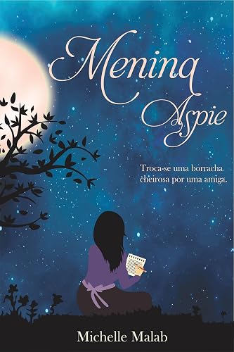 Menina Aspie: Autismo em meninas (Portuguese Edition)