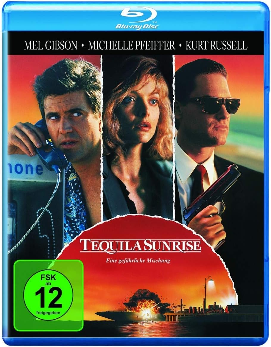 Tequila Sunrise - Eine gefährliche Mischung
