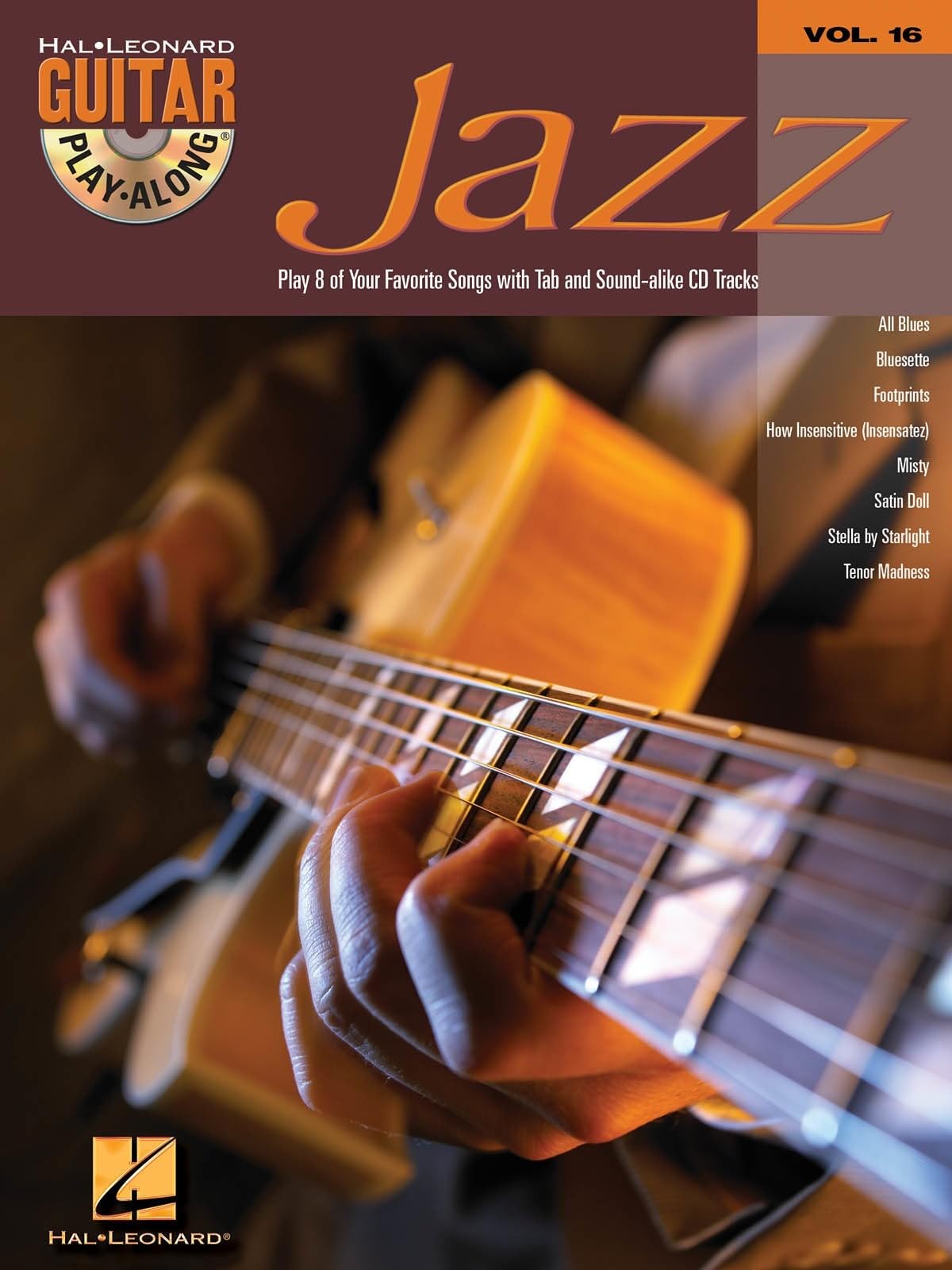 Jazz Guitar Play-Along: v. 16 (Hal Leonard Guitar Play-Along): Guitar Play-Along Volume 16