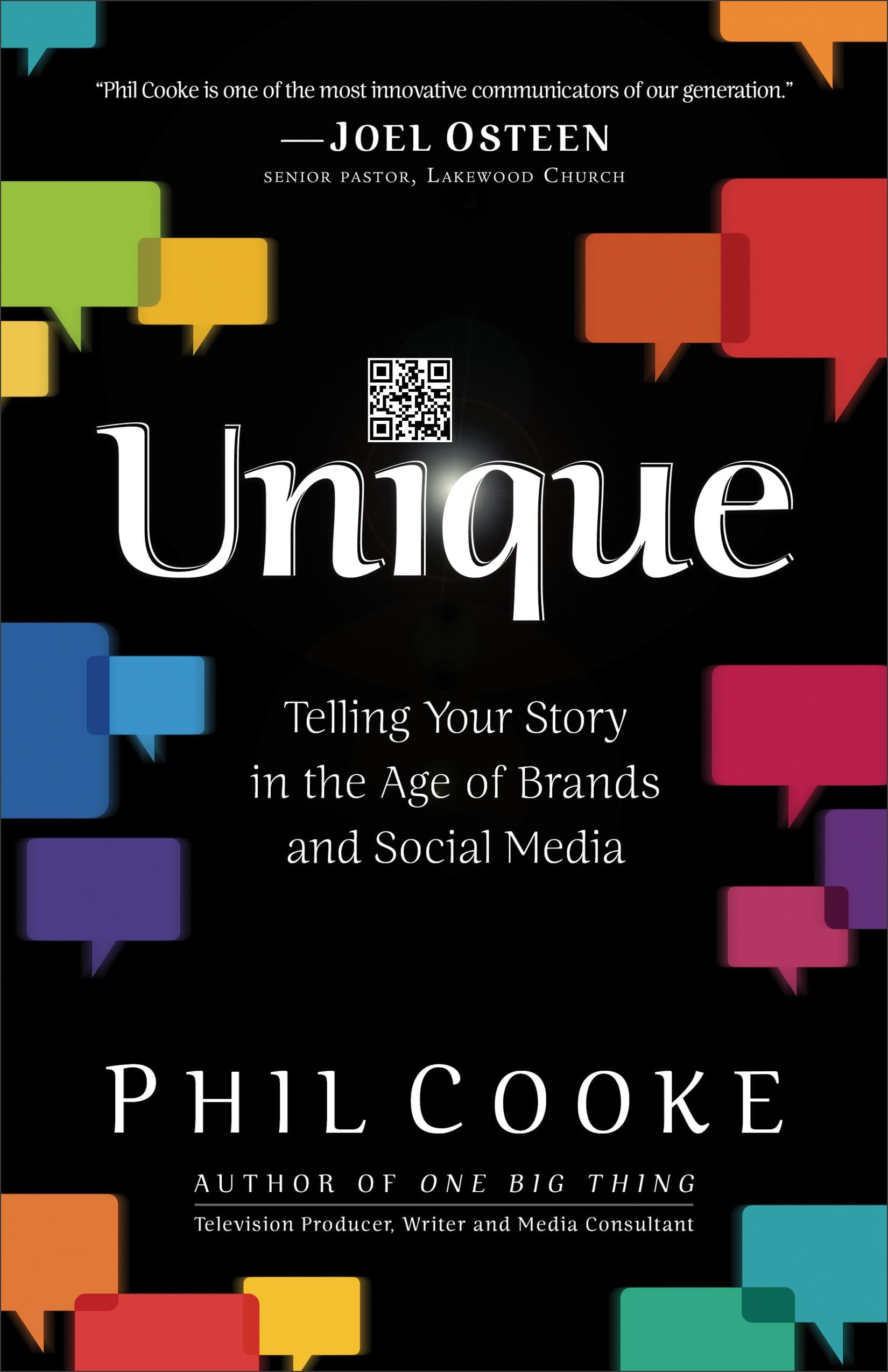 Unique: Telling Your Story in the Age of Brands and Social Media Paperback – November 19, 2012