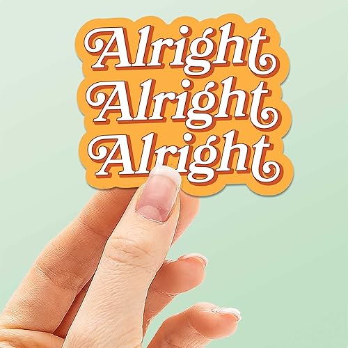 Miniatura 8 de Alright Alright Alright Movie Quote Sticker, Funny Texas Stickers for Hydroflask, Lone Star TX Pride Sticker, Classic Hill Country Film Decal
