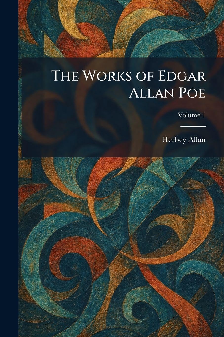 The Works of Edgar Allan Poe