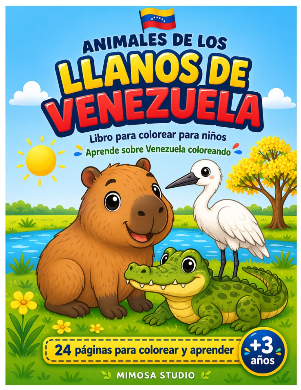 Animales de los Llanos de Venezuela: Libro para colorear para niños: 24 páginas para colorear y aprender sobre Venezuela (Animales de Venezuela)