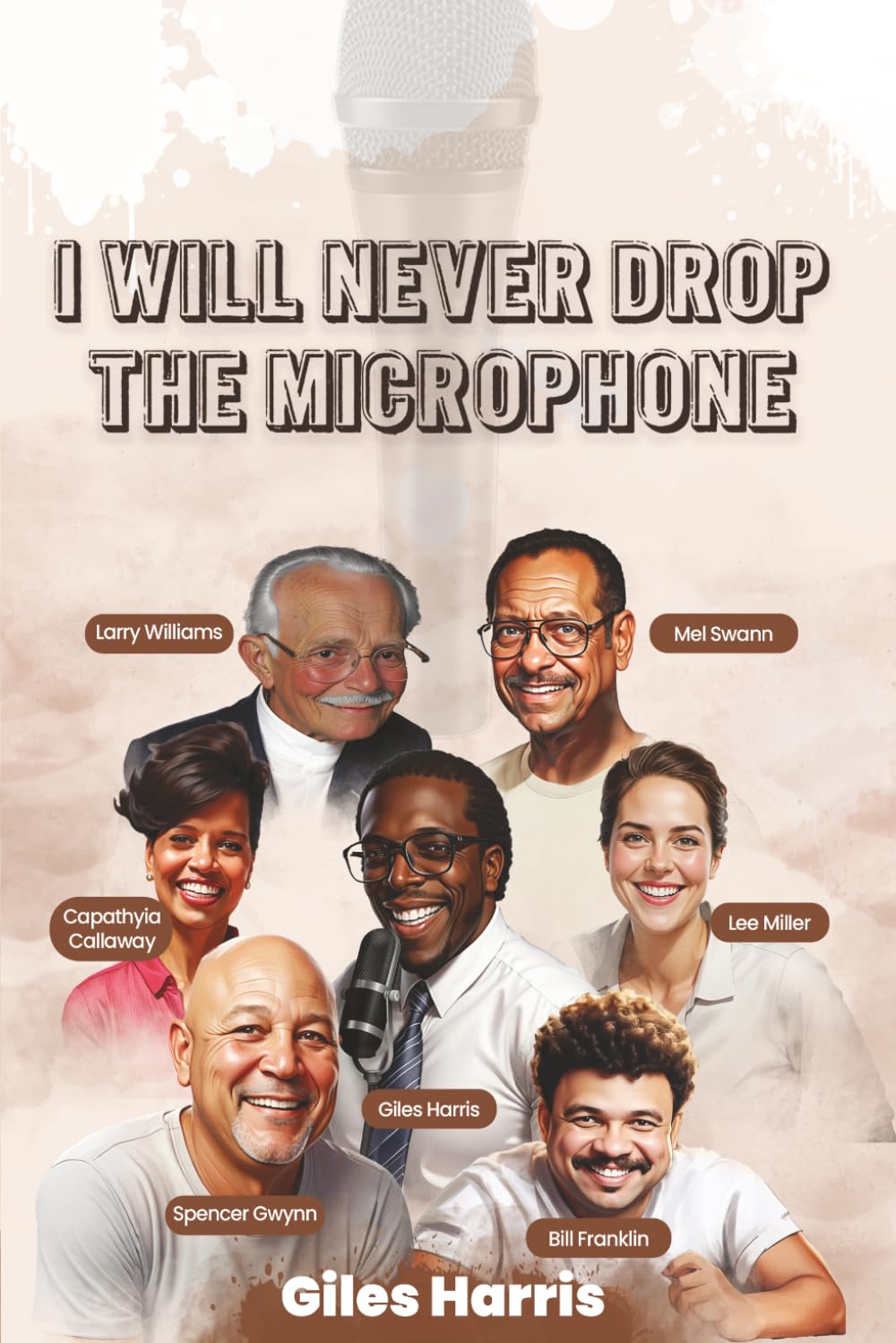 I Will Never Drop the Microphone      Paperback – October 18, 2025