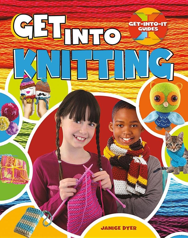 Get into Knitting (Get-into-it Guides)
