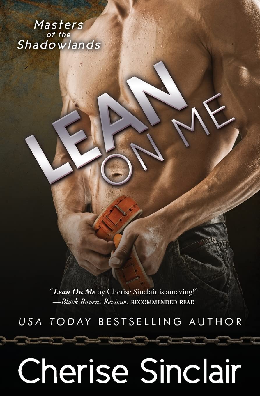 Lean on Me (Masters of the Shadowlands) Paperback – March 10, 2014