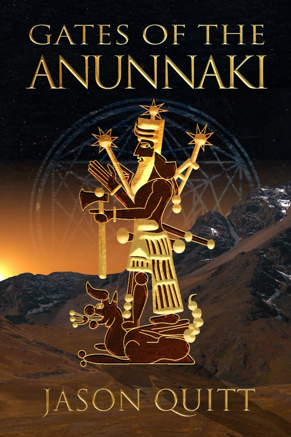 Gates Of The Anunnaki: Sacred Geometry Keys To The Gods